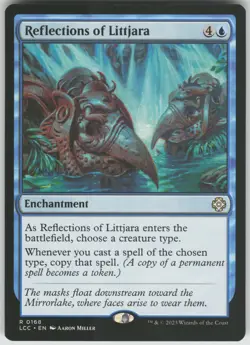 Reflections of Littjara R Commander: The Lost Caverns of Ixalan 168 NM - Image 1
