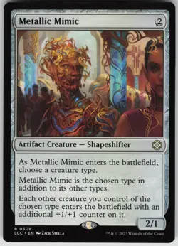 Metallic Mimic R Commander: The Lost Caverns of Ixalan 308 NM - Image 1
