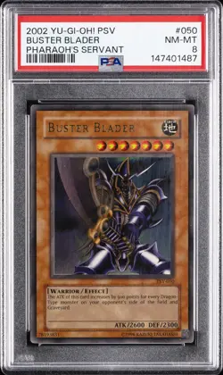 2002 YU-GI-OH! PSV-PHARAOH'S SERVANT #050 BUSTER BLADER PSA 8 - Image 1