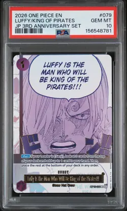 2026 ONE PIECE JPN #079 LUFFY IS THE MAN WHO WILL BE KING OF THE PIRATES! PSA 10 - Image 1