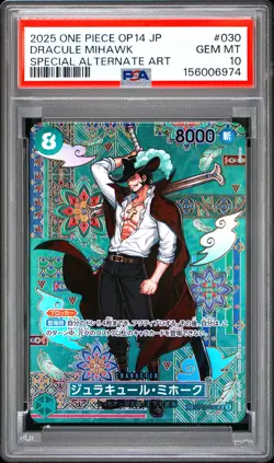 2025 ONE PIECE JAPANESE OP14-THE AZURE SEA'S SEVEN #030 DRACULE MIHAWK PSA 10 - Image 1