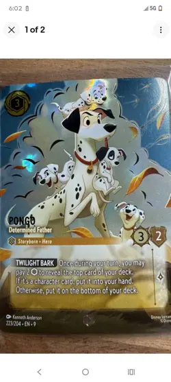 101 Dalmatians Pongo Determined Father Foil 223/204 Lorcana Card - Image 1