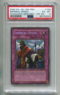 2002 YU-GI-OH PHARAOH'S SERVANT IMPERIAL ORDER PSV-104 1ST SECRET HOLO PSA 6 P1 - Image 1