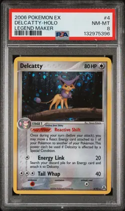 2006 POKEMON EX LEGEND MAKER #4 DELCATTY-HOLO PSA 8 - Image 1