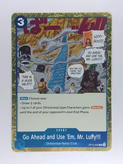 Go Ahead and Use 'Em, Mr. Luffy!!! R OP15-055 One Piece - Image 1