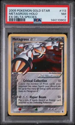 2005 POKEMON EX DELTA SPECIES GOLD STAR #113 METAGROSS-HOLO PSA 7 - Image 1