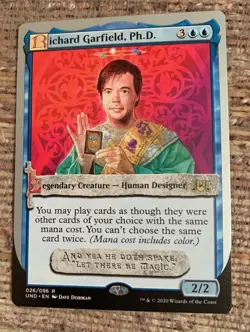 Richard Garfield, Ph.D. - MTG Magic Card - Unsanctioned UND - Image 1