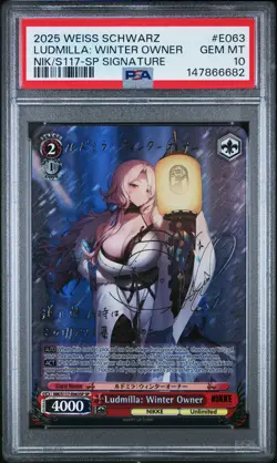 2025 WEISS SCHWARZ GODDESS OF VICTORY: NIKKE #E063 LUDMILLA: WINTER OWNER PSA 10 - Image 1