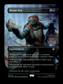 Waste Not (Borderless) 132 Holo Commander: TMNT Magic: The Gathering Foil NM - Image 1