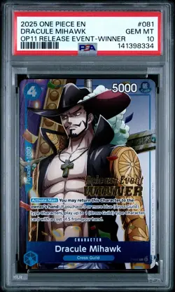 2025 One Piece OP11 Dracule Mihawk Release Event Winner #081 PSA 10 GEM MINT - Image 1