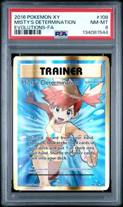 2016 POKEMON XY EVOLUTIONS #108 FULL ART/MISTY'S DETERMINATION PSA 8 - Image 1