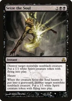 Seize the Soul - Foil GPT LP MTG - Image 1