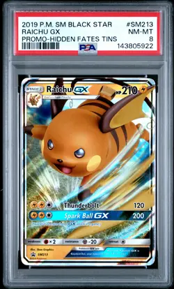 2019 POKEMON SM BLACK STAR PROMO HIDDEN FATES TINS #SM213 RAICHU GX PSA 8 - Image 1