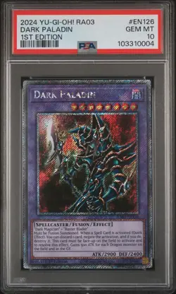 2024 YU-GI-OH! RA03-QUARTER CENTURY BONANZA 1ST EDITION DARK PALADIN PSA 10 - Image 1
