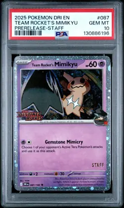 Pokemon TCG Destined Rivals Team Rocket's Mimikyu 087 PSA 10 PRERELEASE STAFF - Image 1