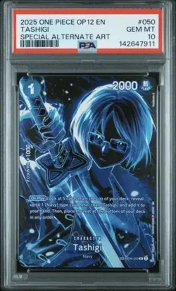 2025 ONE PIECE OP12-050 TASHIGI SPECIAL ALTERNATE ART PSA 10 - Image 1