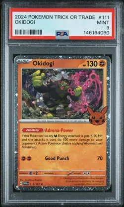 2024 POKEMON TRICK OR TRADE #111 OKIDOGI PSA 9 - Image 1