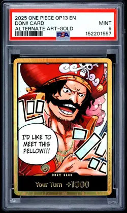 2025 ONE PIECE OP13-CARRYING ON HIS WILL ALTERNATE ART-GOLD DON!! CARD PSA 9 - Image 1