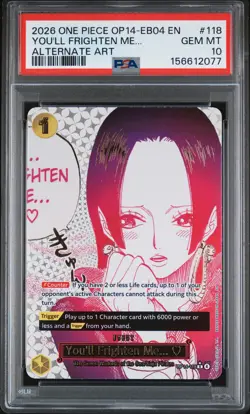 2026 ONE PIECE THE AZURE SEA'S SEVEN ALT ART #118 YOU'LL FRIGHTEN ME... PSA 10 - Image 1