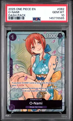 2025 ONE PIECE DASH PACK 2025 #062 O-NAMI PSA 10 - Image 1