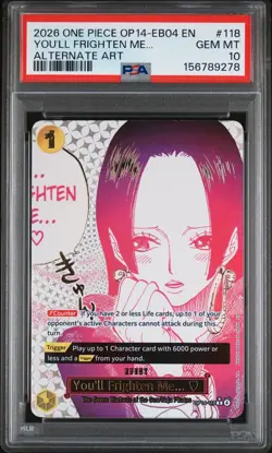 2026 ONE PIECE THE AZURE SEA'S SEVEN ALT ART #118 YOU'LL FRIGHTEN ME... PSA 10 - Image 1