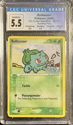 CGC 5.5 Bulbasaur #45/100 Reverse Holo Pokemon 2006 EX Crystal Guardians - Image 1