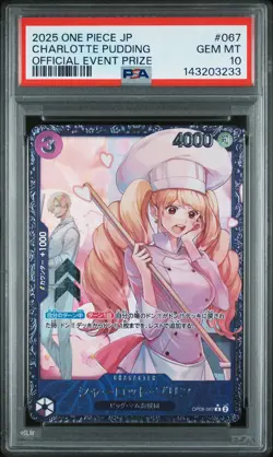 2025 ONE PIECE JAPANESE PROMOS OFFICIAL EVENT PRIZE CHARLOTTE PUDDING PSA 10 - Image 1