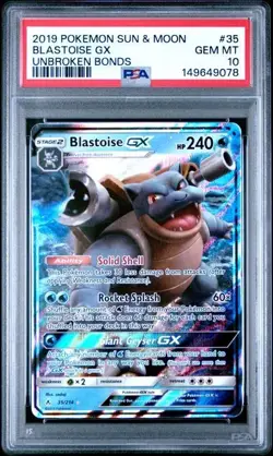 PSA 10 BLASTOISE GX 35 UNBROKEN BONDS SUN & MOON POKEMON GEM MINT - Image 1
