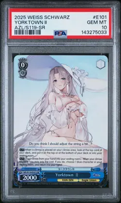 2025 WEISS SCHWARZ AZUR LANE VOL.2 E101 YORKTOWN II SR PSA 10 GEM MINT - Image 1
