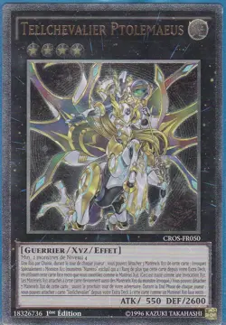 Yu-Gi-Oh! Tellchevalier Ptolemaeus CROS-FR050 1ere Ed. Ultimate Rare COMME NEUF - Image 1