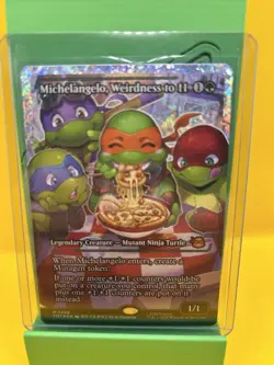 Michelangelo, Weirdness to 11 (Showcase) (Fracture Foil) Teenage Mutant Ninja... - Image 1