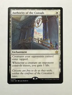 MTG - Authority of the Consuls - Foundations FDN 0137 Rare Base - Image 1