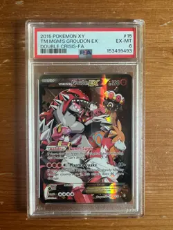 2015 Pokemon XY Double Crisis #15 FA Team Magma's Groudon EX PSA 6 EX-MT - Image 1
