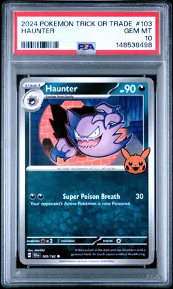 2024 POKEMON TRICK OR TRADE #103 HAUNTER PSA 10 - Image 1