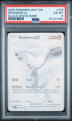 2025 POKEMON WHT EN-WHITE FLARE BLACK WHITE RARE #173 RESHIRAM EX PSA 6 - Image 1