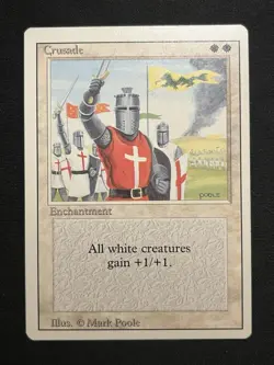Crusade - MTG - Revised - MP - Vintage Card - BANNED - Image 1