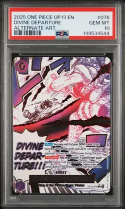 2025 ONE PIECE OP13-CARRYING ON HIS WILL ALTERNATE ART DIVINE DEPARTURE PSA 10 - Image 1