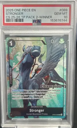 2025 ONE PIECE CHAMPIONSHIP 25-26 TOP PLAYER PACK 2 089 STRONGER WINNER PSA 10 - Image 1