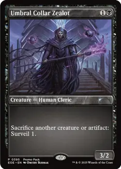 *MTG Umbral Collar Zealot P Promo Pack: Edge of Eternities 395 NM - Image 1