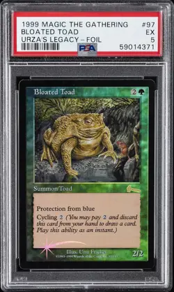 1999 MTG URZA'S LEGACY FOIL #97 BLOATED TOAD PSA 5 - Image 1