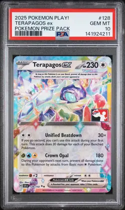 2025 POKEMON PLAY! POKEMON PRIZE PACK #128 TERAPAGOS EX PSA 10 - Image 1