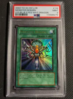 Yugioh Monster Reborn LOB-118 Unlimited Ultra Rare PSA 9 Mint WAVY! - Image 1