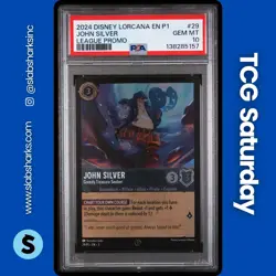 2024 DISNEY LORCANA CH1 #29/P1 JOHN SILVER GREEDY TREAS SEEK LEAGUE PROMO PSA 10 - Image 1