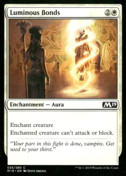 Luminous Bonds 025/280 M19 MTG Magic the Gathering - Image 1