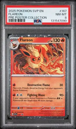 2025 POKEMON SVP PROMO PRISMATIC EVOLUTIONS POSTER COLLECTION #167 FLAREON PSA 8 - Image 1