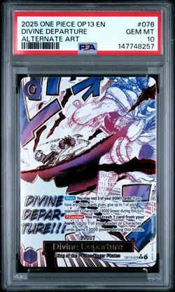 2025 ONE PIECE OP13-CARRYING ON HIS WILL ALTERNATE ART DIVINE DEPARTURE PSA 10 - Image 1