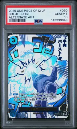 2025 ONE PIECE JAPANESE OP12-LEGACY OF THE MASTER #060 BOEUF BURST PSA 10 - Image 1