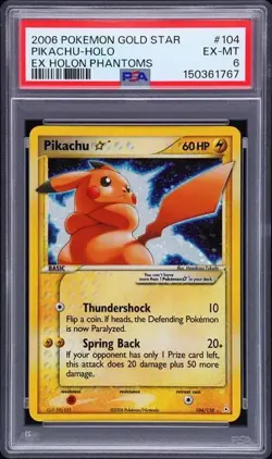 2006 POKEMON EX HOLON PHANTOMS GOLD STAR #104 PIKACHU-HOLO PSA 6 (Butt swirl) - Image 1