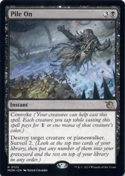 Pile On - March of the Machine - Magic MTG NM - Image 1