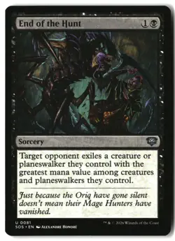 MTG End of the Hunt [SOS - 81] NM 2-69 - Image 1